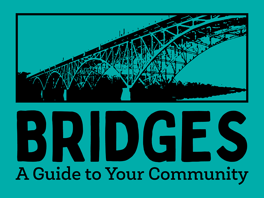 Bridges: A Guide to Your Community