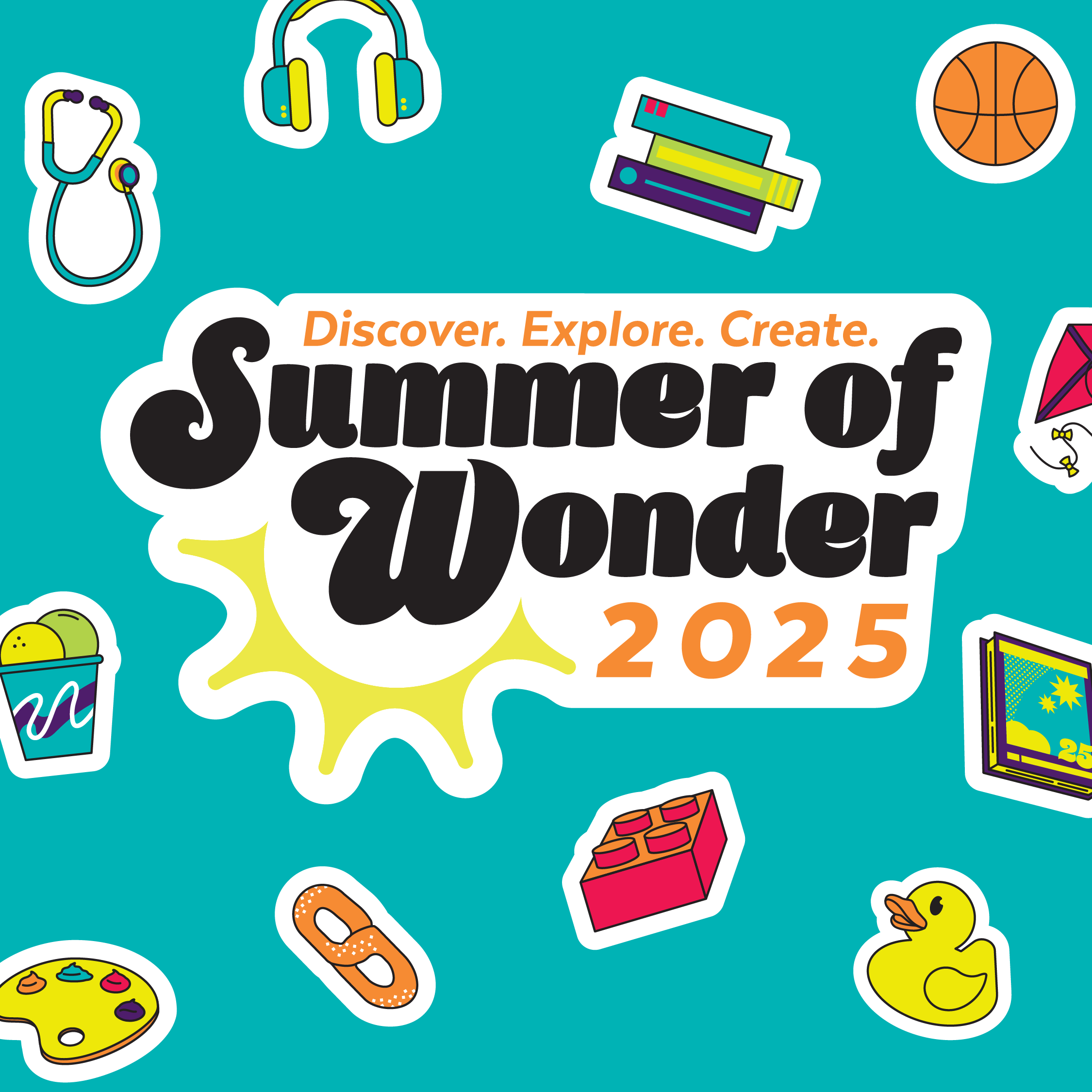 Summer of Wonder 2025. Reading and activities for all ages at your library!