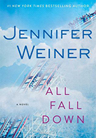 All Fall Down by Jennifer Weiner