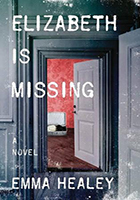 Elizabeth Is Missing by Emma Healey