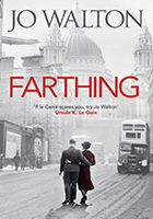 Farthing by Jo Walton