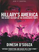 Hillary's America: The Secret History of the Democratic Party