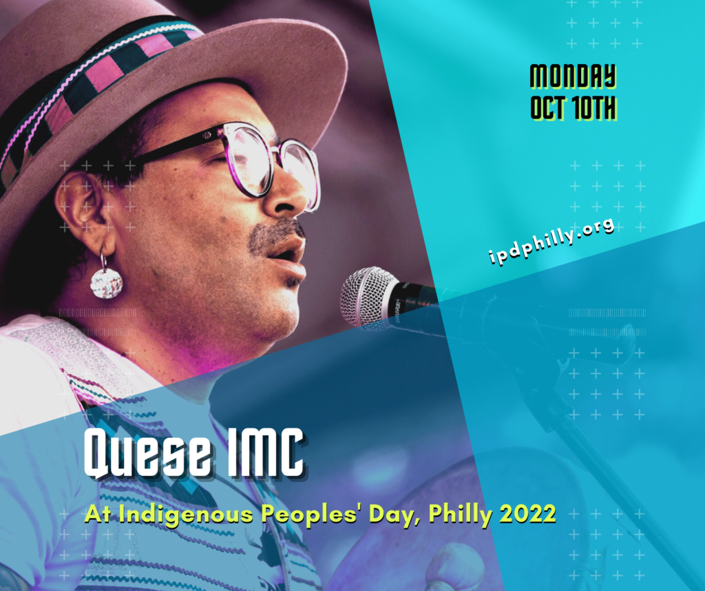 Indigenous MC Marcus Quese will perform at this year's Indigenous Peoples' Day Philly.