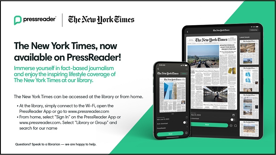 The New York Times is now available to all Free Library patrons on the PressReader database and mobile app!