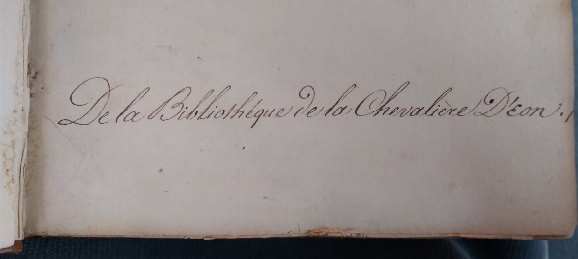 cursive script reading “De la Bibliotheque de la Chevaliere d’Eon”