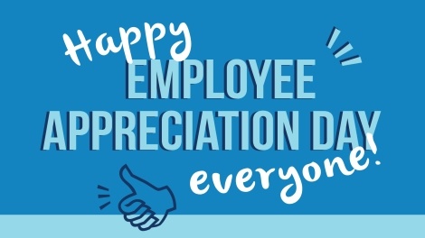 Happy Employee Appreciation Day, everyone!