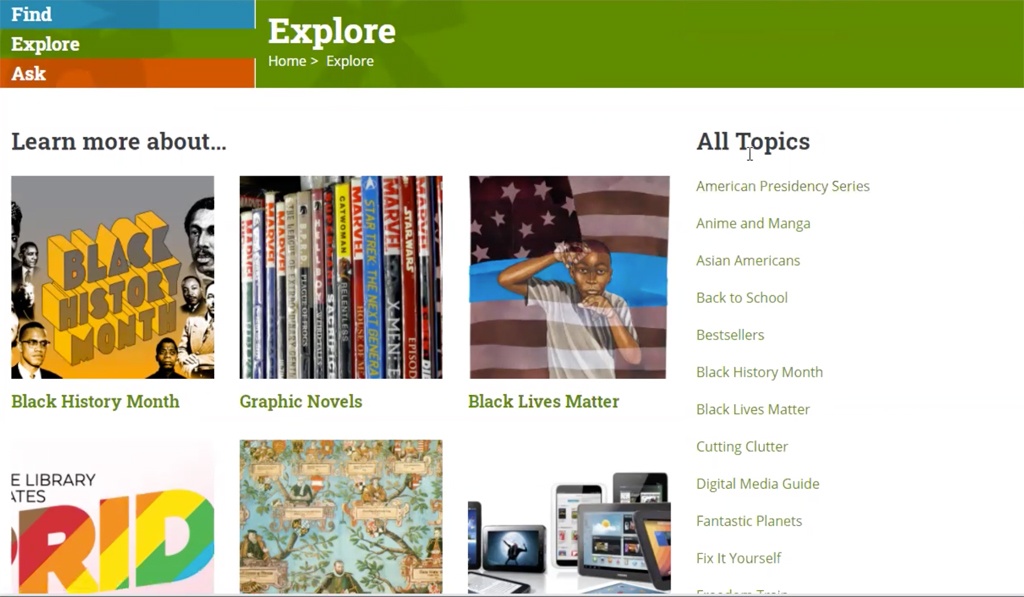 Browse book lists, weblinks, digital resources, and more in our Explore Topics.