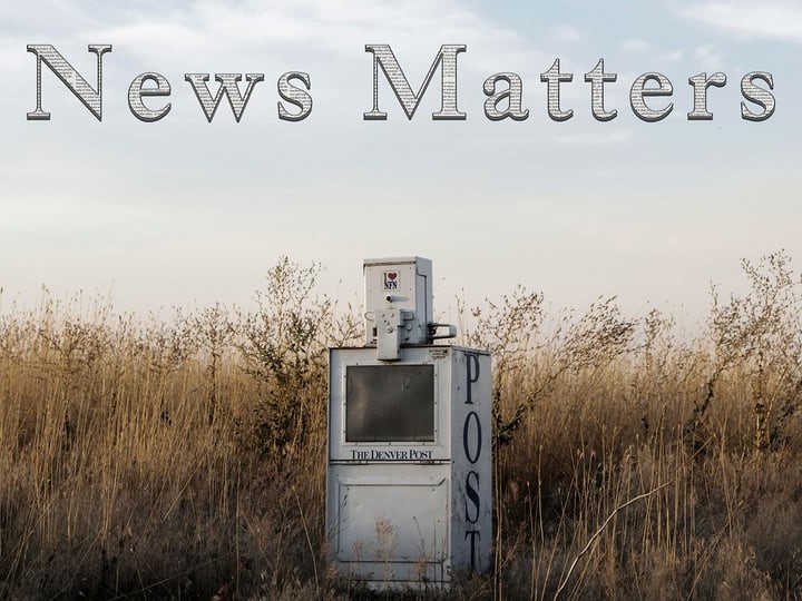 The Newspapers and Microfilm Center will screen News Matters on Thursday, May 29 at 6:00 p.m. followed by a panel discussion with local journalists.
