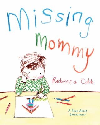 Missing mommy