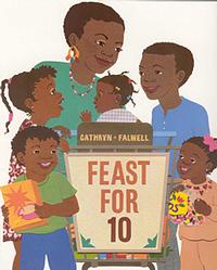 Feast for 10 by Cathryn Falwell