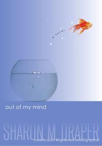 Out of My Mind by Sharon M. Draper