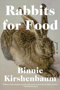 Rabbits for Food by Binnie Kirshenbaum