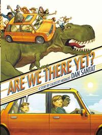 Are We There Yet? by Dan Santat