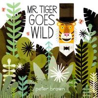 Mr. Tiger Goes Wild by Peter Brown was just announced as Winner of the 2014 Boston Globe Horn Book Award for Picture Books.